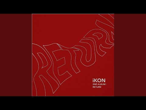 Youtube: JUST GO / iKON