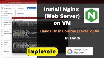 04 | Install Nginx (Web Server) on VM using SSH (in Hindi) | Google Cloud Compute Engine Hands-On