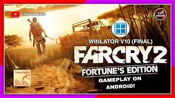 Far Cry 2 Fortune