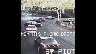 'DO OR DIE' Memphis Phonk Drift Music by PIOT