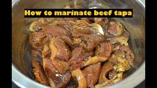 How to marinate beef tapa