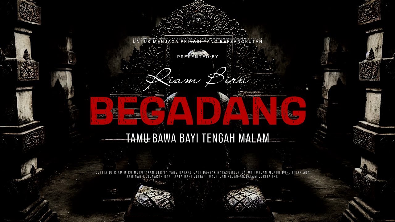 BEGADANG - TAMU BAWA BAYI TENGAH MALAM | EP211 - Riam Biru