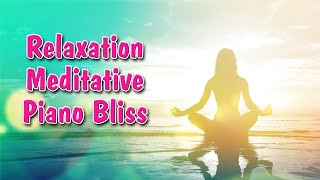 Keys to Relaxation Meditative Piano Bliss. Relaxing Music.