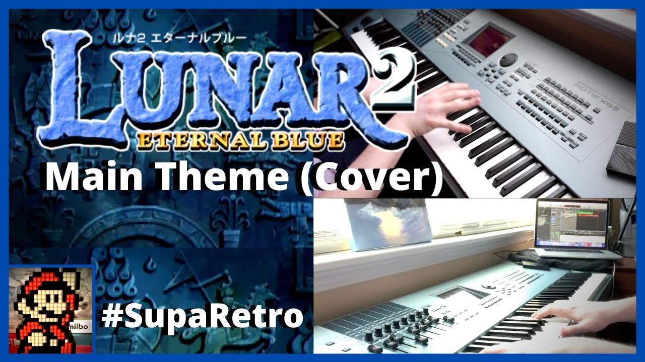 Lunar 2: Eternal Blue Theme | PIANO COVER by Chris Lockman