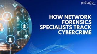 Celebrity Understanding network forensics and its types  | Proaxis solutions Net Worth