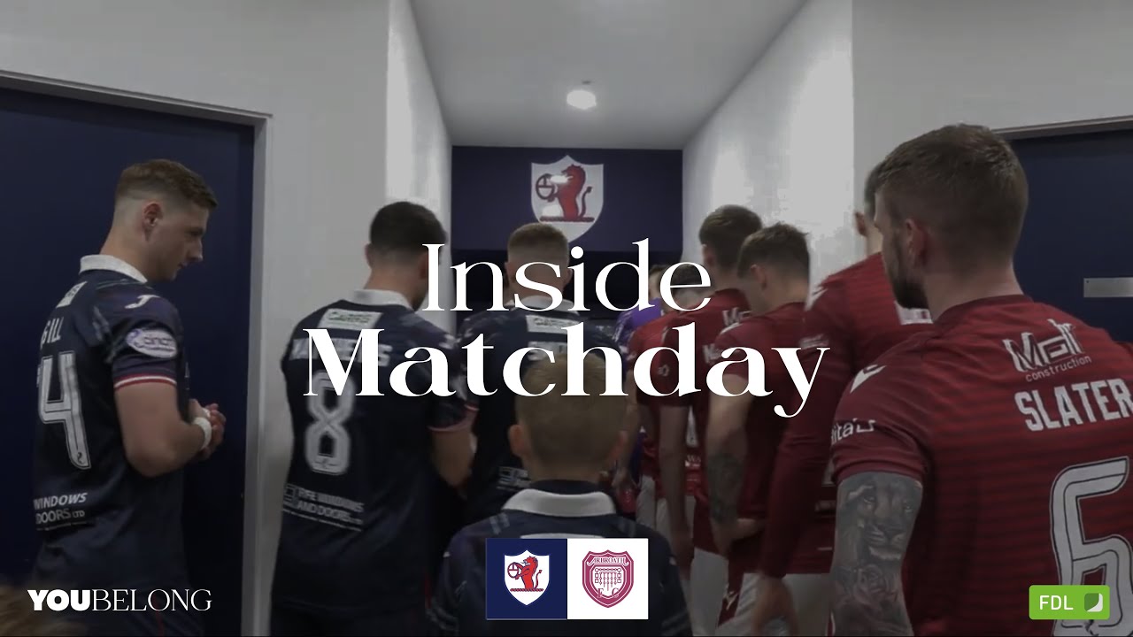 REGULAR SEASON FINALE | Inside Matchday Vs Arbroath FC 03/05/24