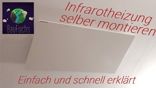 Infrarotheizung Montieren/Installieren/Anbauen | Funktionsweise Der Neuen Effizienten Heizmethode