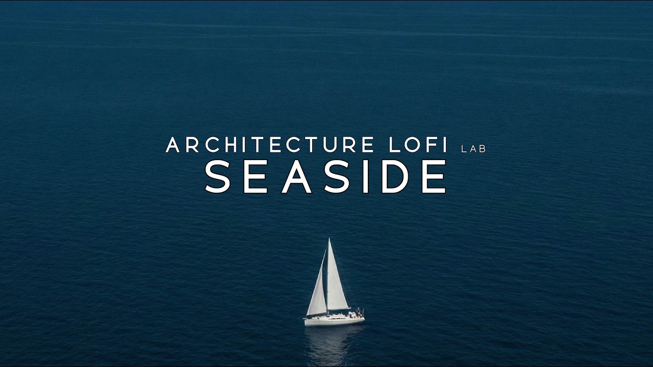 Seaside Calm 🌊 — Deep Focus Lofi for Study & Meditation