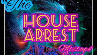 Double.A Beats - "The House Arrest Mixtape Series"