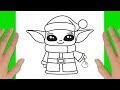 How To Draw Christmas Baby Yoda