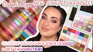 NEW ODEN&#39;S EYES EYESHADOW SINGLES SWATCHED! ALL 42 SHADES &amp; I&#39;M SHARING MY FAVES!