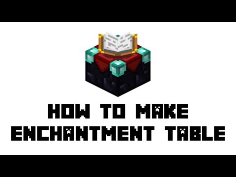 Minecraft: How to Make Enchantment Table