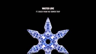 M-3ox vs. Steve Angello & Dougy - Beating of Wasted Love (Mirco Akuma Mashup)