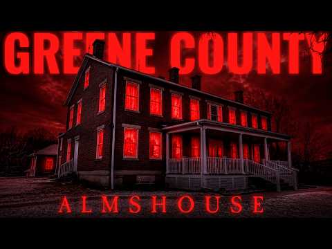 746 People Died Here... | GREENE COUNTY ALMSHOUSE (Waynesburg, PA)
