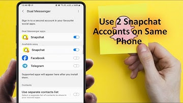 How to Use Two Snapchat Accounts in One Phone | Samsung