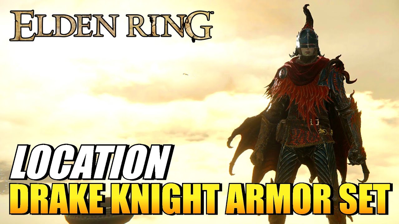 Elden Ring - Drake Knight Armor Set Location
