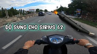 Đi Móc Pộ Độ Thêm Súng Cho Sirius 62 Cho Những Chuyến Tour Tới