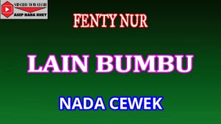 KARAOKE LAIN BUMBU - FENTY NUR (COVER) NADA CEWEK