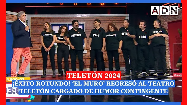 Teletón 2024 | ¡Éxito rotundo! 'El Muro' regresó al Teatro Teletón cargado de humor contingente