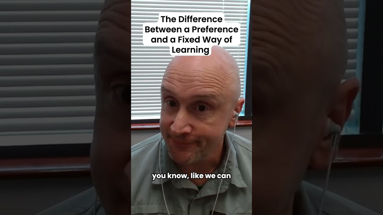 The Difference Between a Preference and Fixed Way of Learning