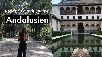 ANDALUSIEN 🌴🇪🇸 | Roadtrip durch Südspanien | DarlynLaura