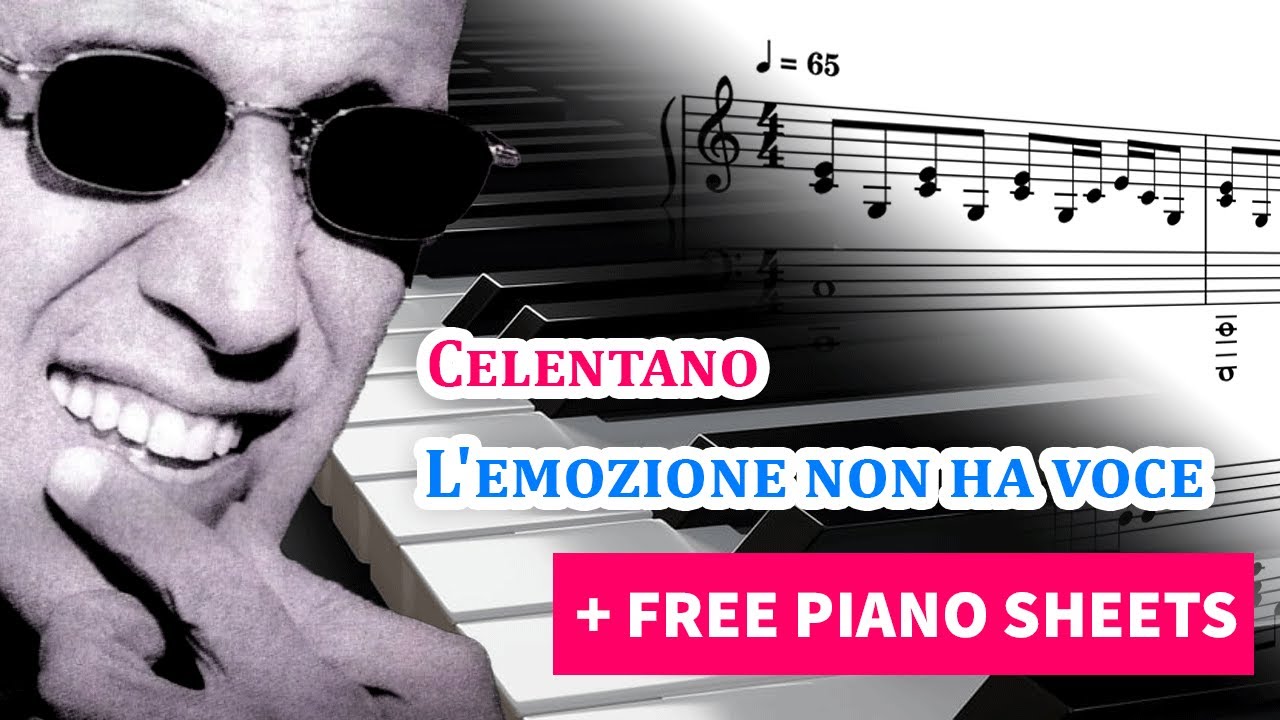 L'emozione non ha voce (Adriano Celentano) - Piano Sheet Music - YouTube