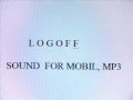 LOGOFF, SOUND FOR MOBILE, MP3