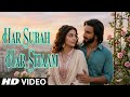 Har Subha Har Shaam | Romantic Hindi Song 2026 🎶