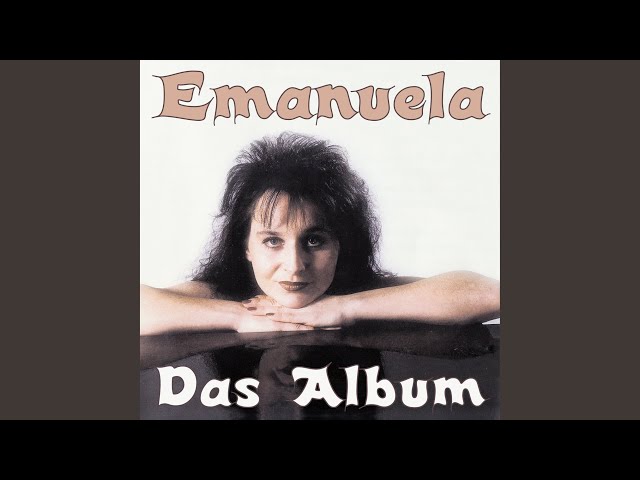 EMANUELA - SCHÖN,DASS DU DA BIST