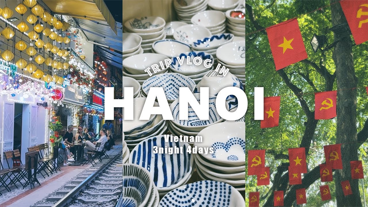 [Vietnam🇻🇳Hanoi vlog] 3 nights 4 days | Bat Trang | Gourmet | Cafe | Spa | Ha Long Bay