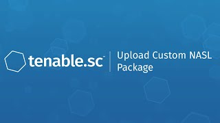 Upload a Custom NASL Package in Tenable.sc