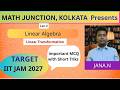 Linear Algebra | Linear Transformation l IIT JAM | GATE | CSIR NET | MCQ with Short Tricks