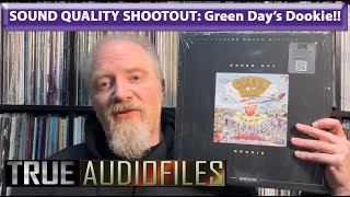 Sound Quality Shootout Green Days Dookie