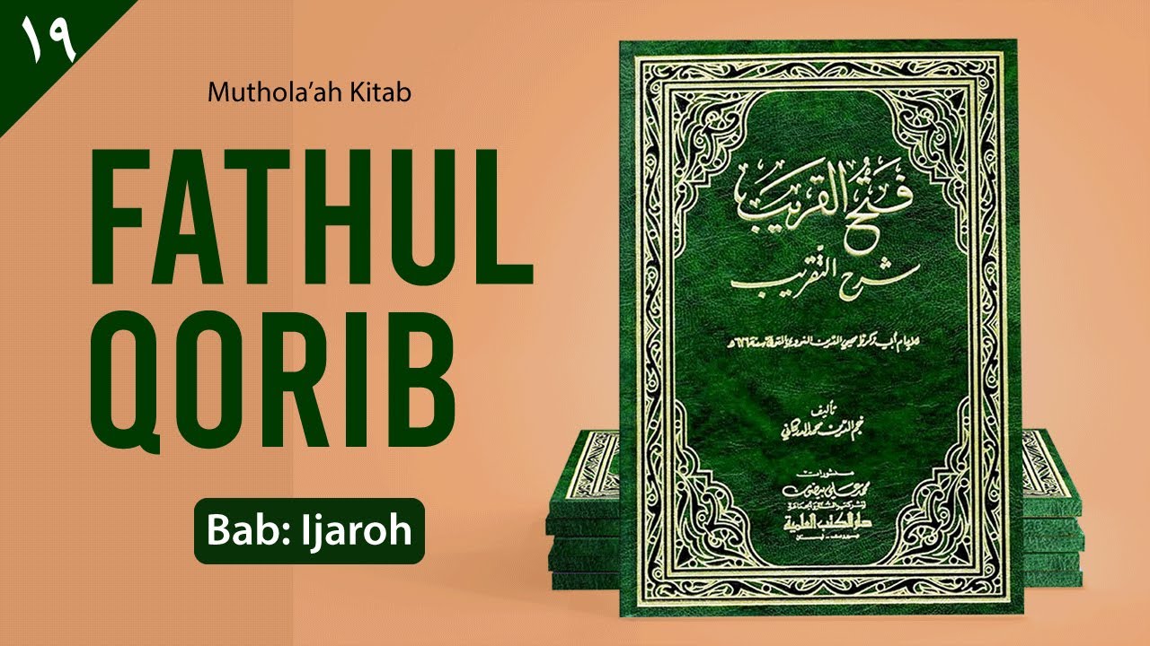 Fathul Qorib Bab : Ijaroh (Makna Jawa Pegon)