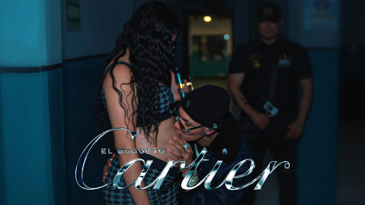 El Bogueto - CARTIER  (Video Oficial )