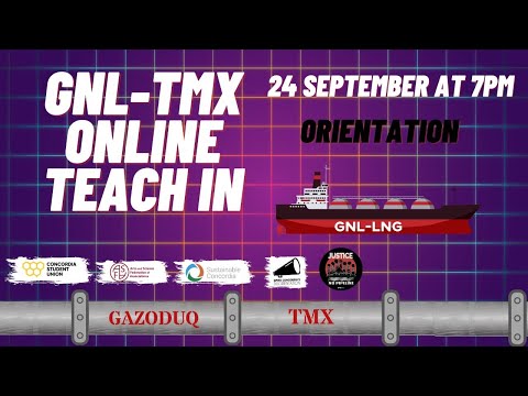 ASFA Presents: GNL-TMX Online Teach-in | CSU Orientation 2020
