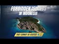 Forbidden Islands In Indonesia That Cannot Be Visited рџЊЌрџЏќпёЏ Forbidden Islands In Indonesia That Cannot Be Visited рџЊЌрџЏќпёЏ