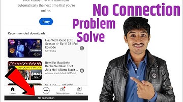 no connection youTube app/YouTube no connection android/youtube no connection problem