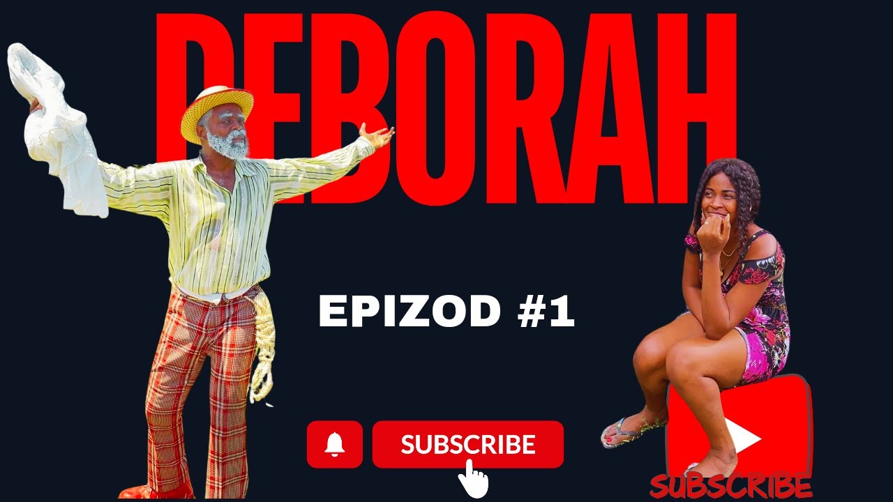 Deborah Epizòd 1