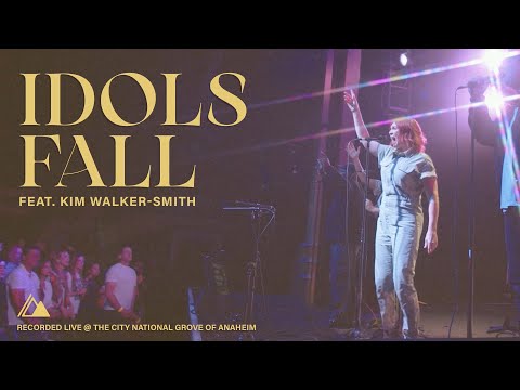 Idols Fall | Influence Music & Kim Walker-Smith | Live at The City National Grove of Anaheim