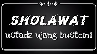 belajar sholawat nya ustadz ujang busthomi obat anti galau
