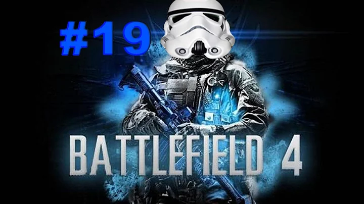 Battlefield 4 Playthrough Ep 19 - Back to the valkyrie