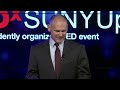 If I Can Come Forward So Can You! Sexual Predators Must Be Stopped | Robert Druger | TEDxSUNYUpstate