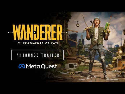 Wanderer: The Fragments of Fate | Meta Quest Trailer | Quest 2 + 3