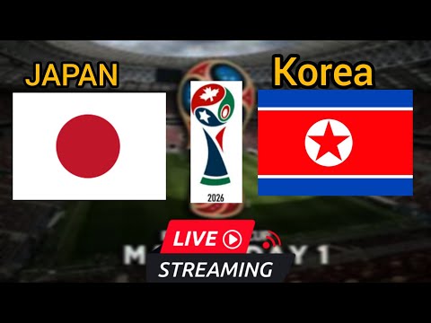 Japan vs Korea DPR | FIFA World Cup qualification | 日本 vs 朝鮮民主主義人民共和国 | 조선민주주의인민공화국 vs 일본