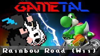Rainbow Road (Mario Kart Wii) - GaMetal Remix (2018) chords