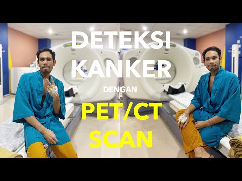 Alat deteksi kanker | ini dia proses PET SCAN gw di Indonesia!