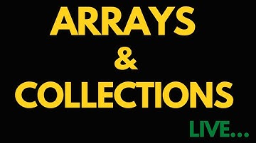 Collections & Arrays in JAVA Live || Selenium Live