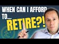 PENSION UK | When can I AFFORD to RETIRE? How much money do I need in my retirement in my PENSION?