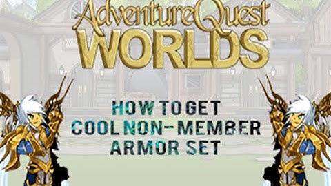 =AQW= How to get Cool Non-Member Armor Set